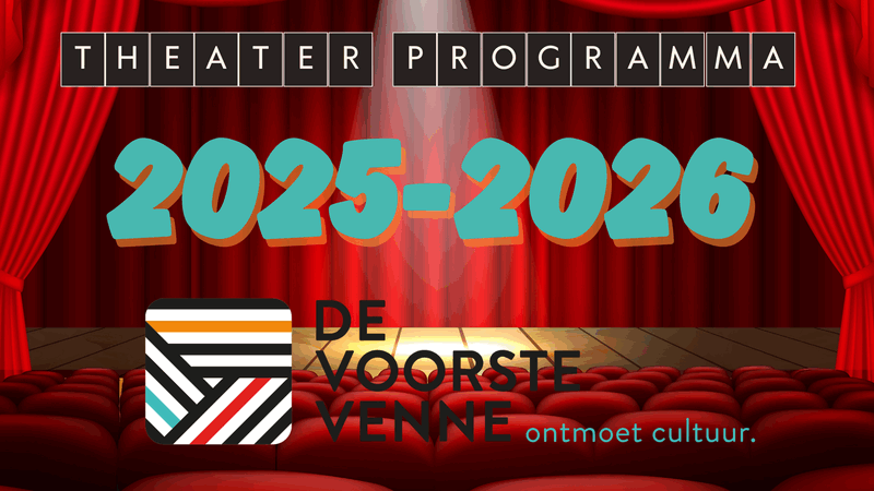 NIEUWE THEATERSEIZOEN 2025-2026