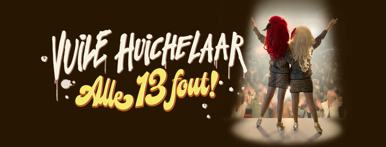 Vuile Huichelaar